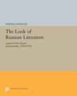 The Look of Russian Literature : Avant-Garde Visual Experiments, 1900-1930 - Book