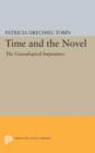 Time and the Novel : The Genealogical Imperative - Book