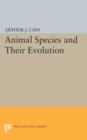 Animal Species and Their Evolution - Book