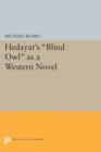 Hedayat's Blind Owl as a Western Novel - Book