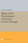 Opera in the Development of German Critical Thought - Book