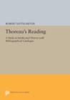Thoreau's Reading : A Study in Intellectual History with Bibliographical Catalogue - Book