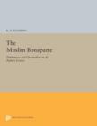 The Muslim Bonaparte : Diplomacy and Orientalism in Ali Pasha's Greece - Book