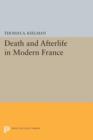 Death and Afterlife in Modern France - Book