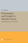 Performance and Gender in Ancient Greece : Nondramatic Poetry in Its Setting - Book