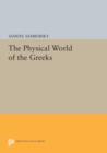 The Physical World of the Greeks - Book