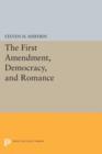 The First Amendment, Democracy, and Romance - Book