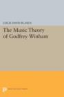 The Music Theory of Godfrey Winham - Book