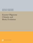 Eocene-Oligocene Climatic and Biotic Evolution - Book