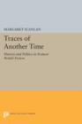 Traces of Another Time : History and Politics in Postwar British Fiction - Book