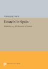 Einstein in Spain : Relativity and the Recovery of Science - Book