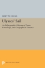 Ulysses' Sail : An Ethnographic Odyssey of Power, Knowledge, and Geographical Distance - Book