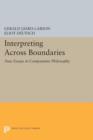 Interpreting across Boundaries : New Essays in Comparative Philosophy - Book