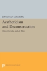 Aestheticism and Deconstruction : Pater, Derrida, and de Man - Book
