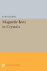 Magnetic Ions in Crystals - Book