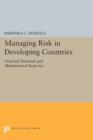 Managing Risk in Developing Countries : National Demands and Multinational Response - Book