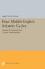 Four Middle English Mystery Cycles : Textual, Contextual, and Critical Interpretations - Book