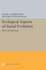 Ecological Aspects of Social Evolution : Birds and Mammals - Book