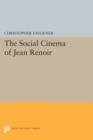 The Social Cinema of Jean Renoir - Book