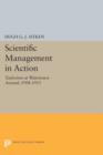 Scientific Management in Action : Taylorism at Watertown Arsenal, 1908-1915 - Book