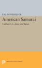 American Samurai : Captain L.L. Janes and Japan - Book