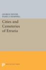 Cities and Cemeteries of Etruria - Book