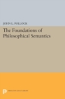 The Foundations of Philosophical Semantics - Book