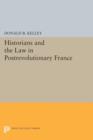 Historians and the Law in Postrevolutionary France - Book