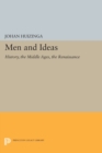 Men and Ideas : History, the Middle Ages, the Renaissance - Book