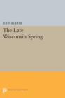 The Late Wisconsin Spring - Book