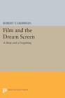 Film and the Dream Screen : A Sleep and a Forgetting - Book