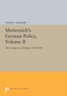 Metternich's German Policy, Volume II : The Congress of Vienna, 1814-1815 - Book
