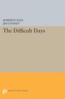 The Difficult Days - Book