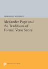 Alexander Pope and the Traditions of Formal Verse Satire - Book