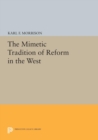 The Mimetic Tradition of Reform in the West - Book