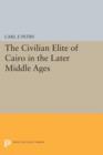 The Civilian Elite of Cairo in the Later Middle Ages - Book