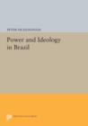 Power and Ideology in Brazil - Book