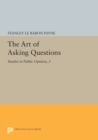 The Art of Asking Questions : Studies in Public Opinion, 3 - Book