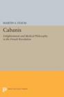 Cabanis : Enlightenment and Medical Philosophy in the French Revolution - Book