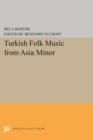 Turkish Folk Music from Asia Minor - Book