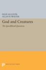God and Creatures : The Quodlibetal Questions - Book