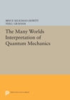 The Many-Worlds Interpretation of Quantum Mechanics - Book