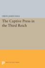 The Captive Press in the Third Reich - Book