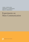 Experiments on Mass Communication - Book