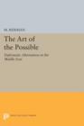 The Art of the Possible : Diplomatic Alternatives in the Middle East - Book
