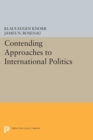 Contending Approaches to International Politics - Book