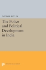 Police and Political Development in India - Book