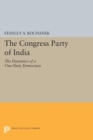 The Congress Party of India : The Dynamics of a One-Party Democracy - Book