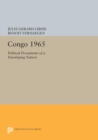 Congo 1965 : Political Documents of a Developing Nation - Book