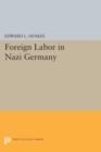 Foreign Labor in Nazi Germany - Book